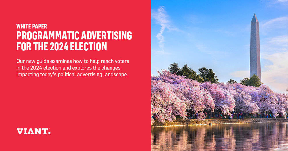 Programmatic Advertising for the 2024 Election — Viant