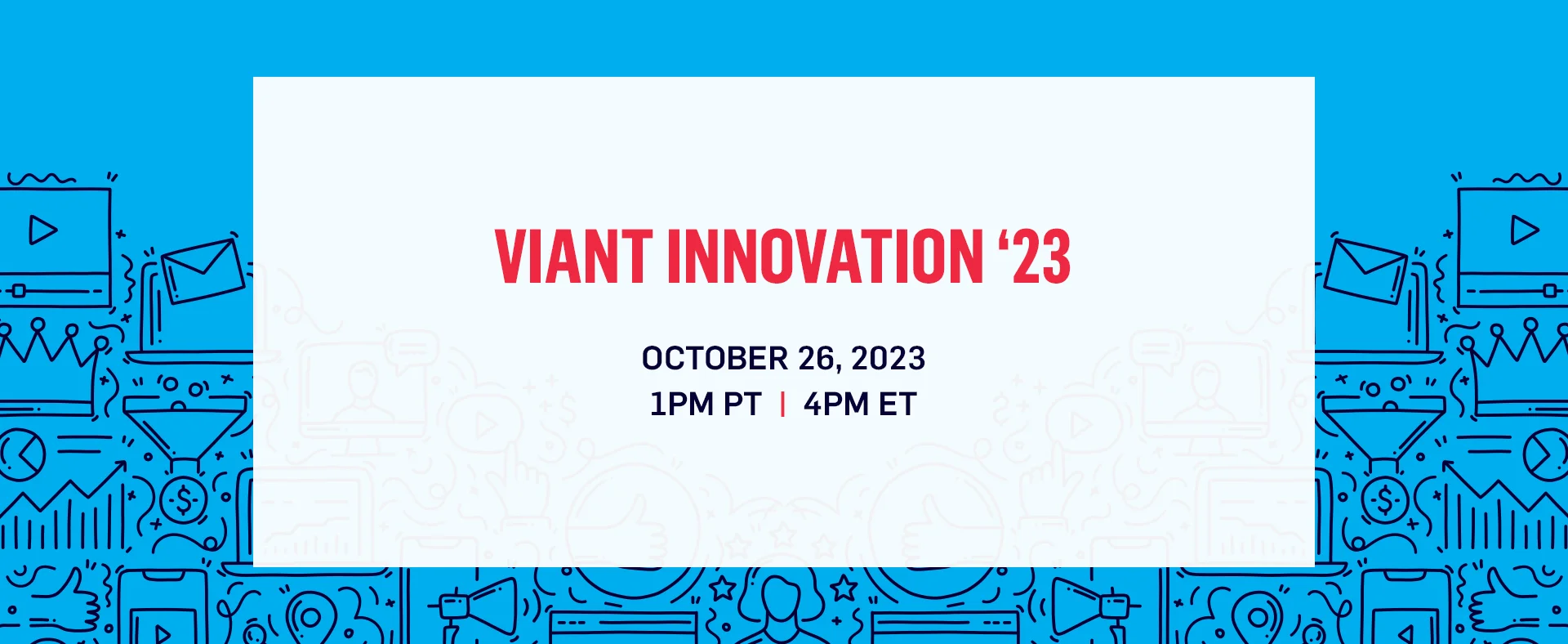 Press Release Inner - Featured Image - Viant Innovation 2023 Announcement Press Release Inner - Featured Image - Viant Innovation 2023 Announcement